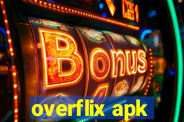 overflix apk